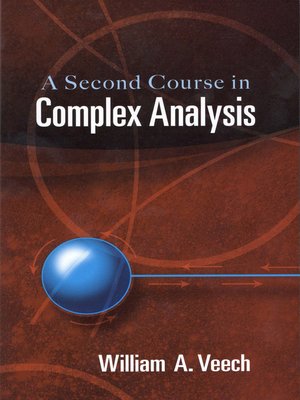 cover image of A Second Course in Complex Analysis
